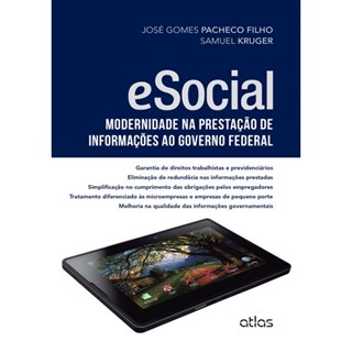 Livro - eSocial: Modernidade na Prestação de Informações ao Governo Federal - Pacheco Filho