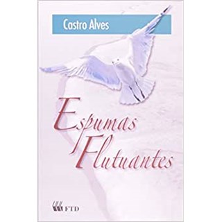 Livro - Espumas Flutuantes - Alves