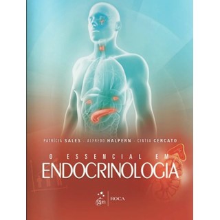 Livro Essencial em Endocrinologia, O - Sales - Guanabara