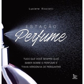 Livro - Estação Perfume - Ricciotti