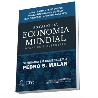 Livro - Estado da Economia Mundial - Desafios e Respostas - Seminario em Homenagem - Bacha/bonelli/bolle/