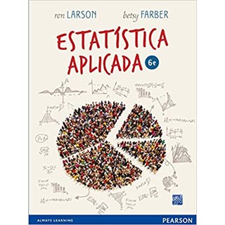 Livro - Estatistica Aplicada 6  Edicao - Ron Larson;betsy Far