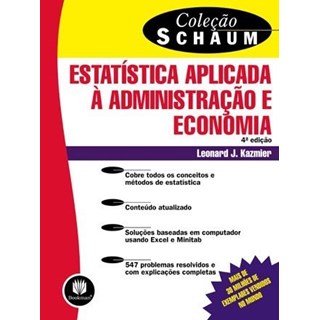 Livro - Estatística Aplicada À Administração e Economia - Col. Schaum - Kazmir