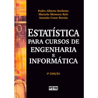 Livro - Estatística para Cursos de Engenharia e Informática - Barbetta
