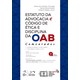 Livro - Estatuto da Advocacia e Codigo de Etica e Disciplina da Oab - Comentados - Gonzaga/neves/beijat