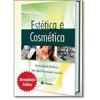 Livro - Estética e Cosmética - Dal Bosco Livro - Estética e Cosmética - Dal Bosco