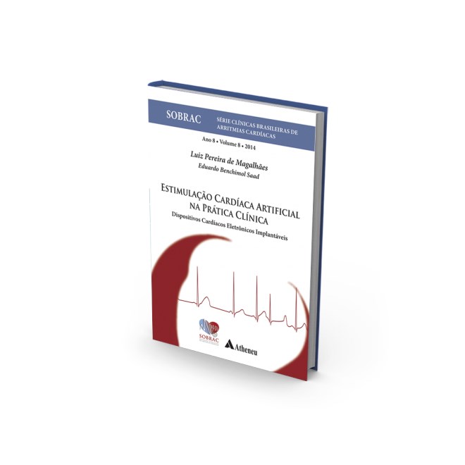 Livro - Estimulacao Cardiaca Artificial Na Pratica Clinica - Vol. 8 - Magalhaes/saad