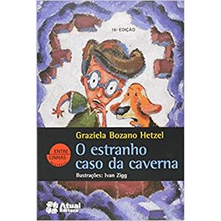 Livro - Estranho Caso da Caverna, o - Col. entre Linhas Misterio - Hetzel