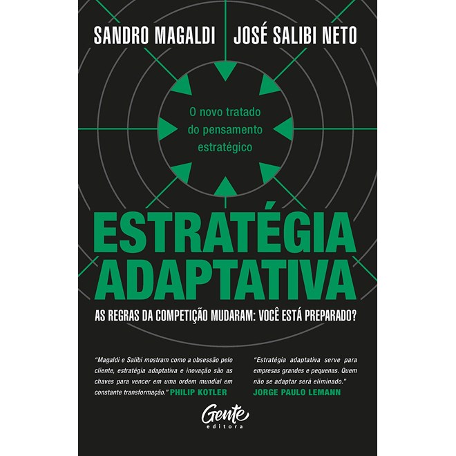 Livro - Estrategia Adaptativa: o Novo Tratado do Pensamento Estrategico - Magaldi/salibi Neto
