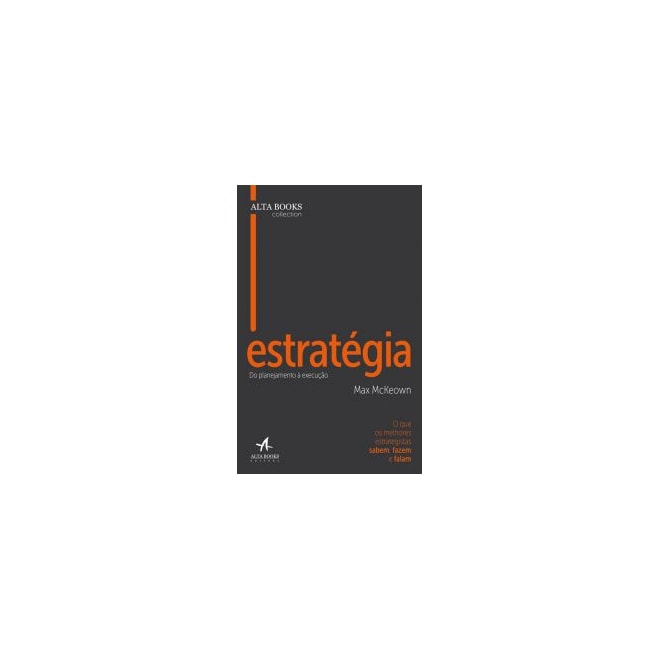 Livro - Estrategia: do Planejamento a Execucao - Mckeown