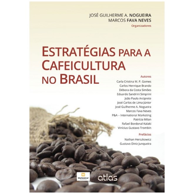 Livro - Estrategias para a Cafeicultura No Brasil - Nogueira/neves