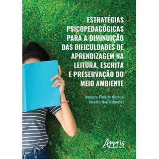 Livro - Estrategias Psicopedagogicas para a Diminuicao das Dificuldades de Aprendiz - Oliveira