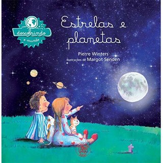 Livro - Estrelas e Planetas - Col. Descobrindo o Mundo - Winters
