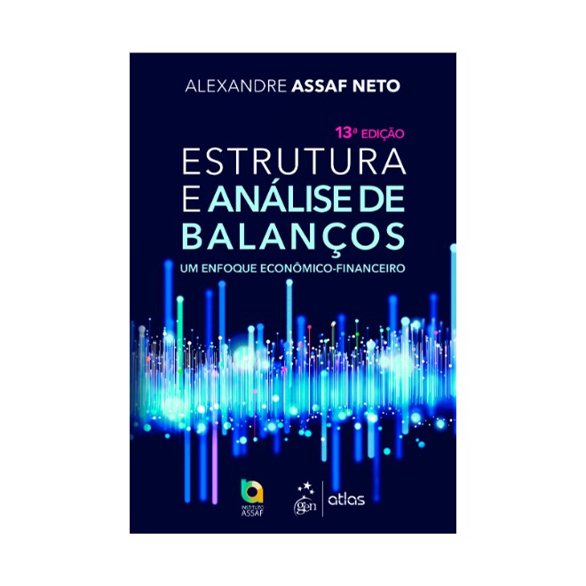 Livro  Estruturas e Analise de Balancos: Um Enfoque Economico-financeiro - Assaf Neto - Atlas