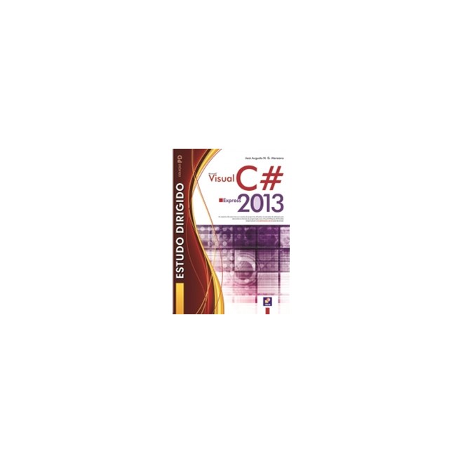 Livro - Estudo Dirigido - Visual C# - Express 2013 - Manzano