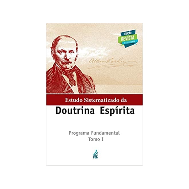 Livro - Estudo Sistematizado da Doutrina Espírita: Tomo I - Rocha - FEB