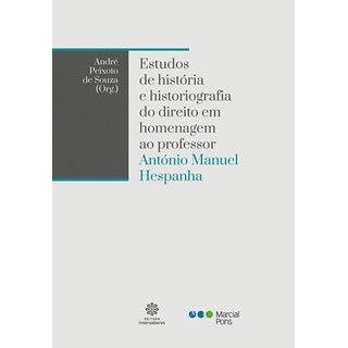 Livro - Estudos de Historia e Historiografia do Direito em Homenagem ao Professor A - Souza