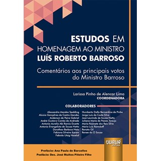 Livro - Estudos em Homenagem ao Ministro Luis Roberto Barroso - Lima