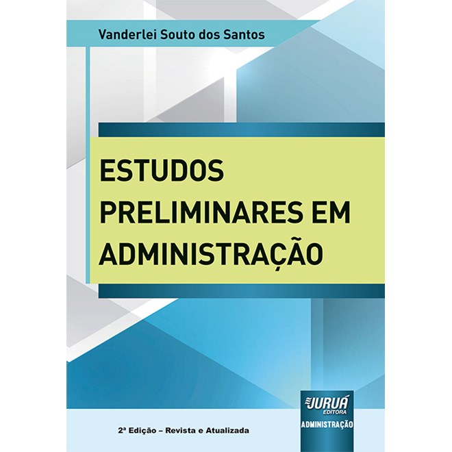 Livro - Estudos Preliminares em Administracao - Santos
