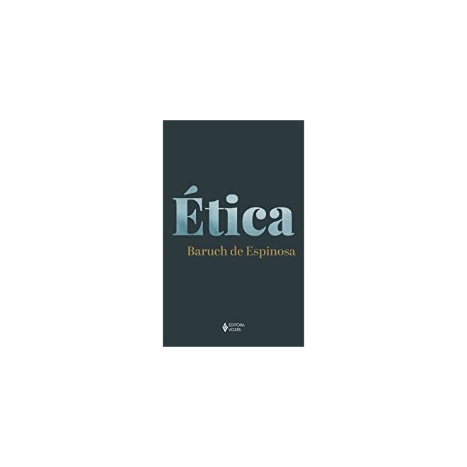 Livro - Etica Demonstrada em Ordem Geometrica - Espinosa