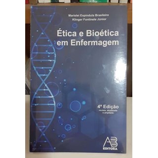 Livro Ética e Bioética em Enfermagem - Júnior - AB