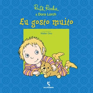 Livro - Eu Gosto Muito - Rocha/lorch