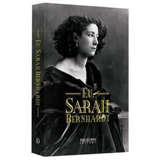 Livro - Eu, Sarah Bernhardt - Bernhardt