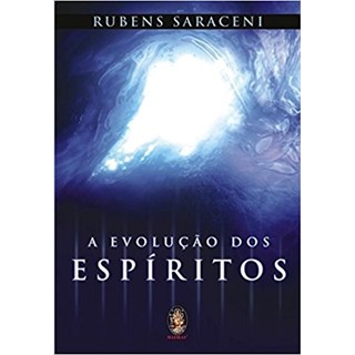 Livro - Evolucao dos Espiritos, A - Saraceni