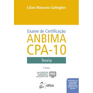 Livro - Exame de Certificação Anbima CPA-10 - Teoria - Gallagher - Atlas
