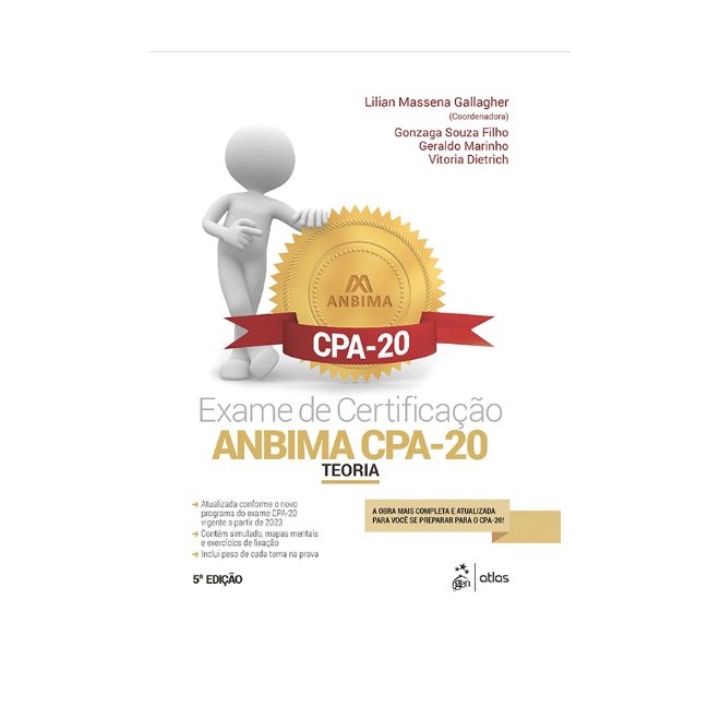 Livro Exame de Certificação Anbima Cpa-20 - Teoria - Gallagher - Atlas