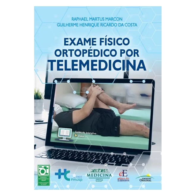 Livro Exame Físico Ortopédico por Telemedicina - Marcon FMUSP - Editores