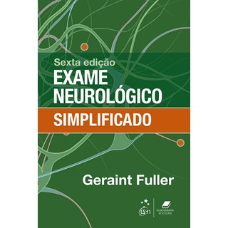 Livro - Exame Neurologico Simplificado - Fuller