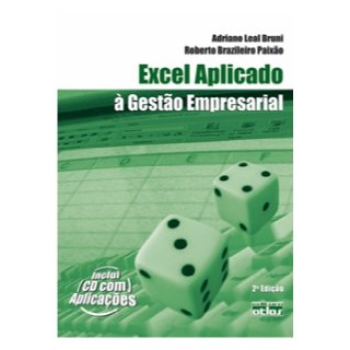 Livro - Excel Aplicado a Gestao Empresarial - Bruni/paixao