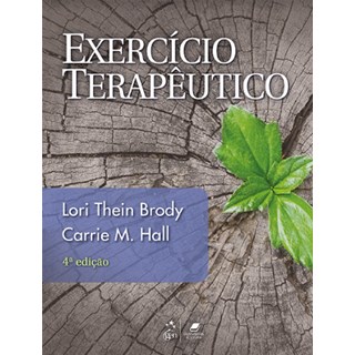 Livro - Exercicio Terapeutico - Brody/hall