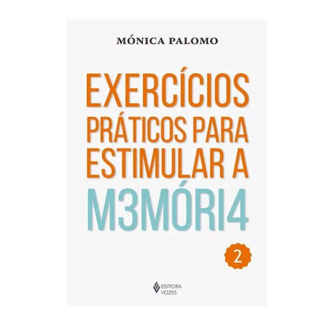 Livro Exercícios Práticos para Estimular a Memória Vol 2 - Palomo - Vozes