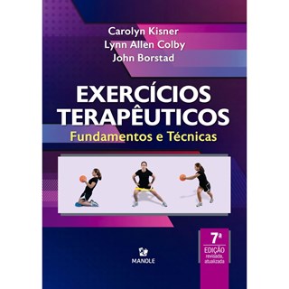 Livro  Exercícios Terapêuticos - Kisner - Manole