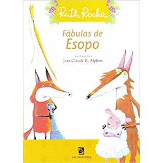 Livro Fábulas de Esopo - Ruth Rocha - Salamandra