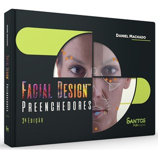 Livro - Facial Design Preenchedores - Machado