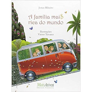 Livro Família Mais Rica do Mundo, A - Ribeiro - Mais Ativos