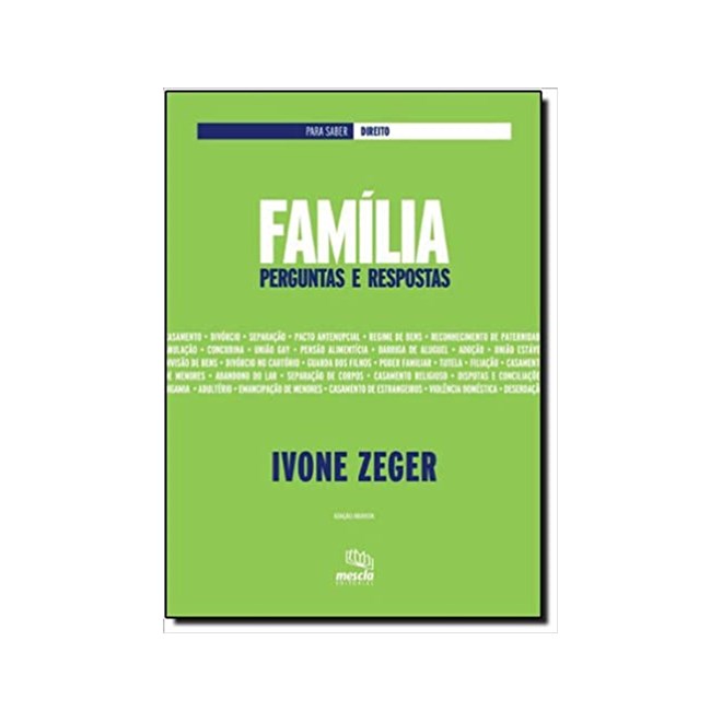 Livro - Familia Perguntas e Respostas - Col. para Saber Direito - Zeger