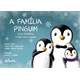 Livro - Familia Pinguim, A: Como Trabalhar o Luto com Criancas - Aguiar/carlini Junio