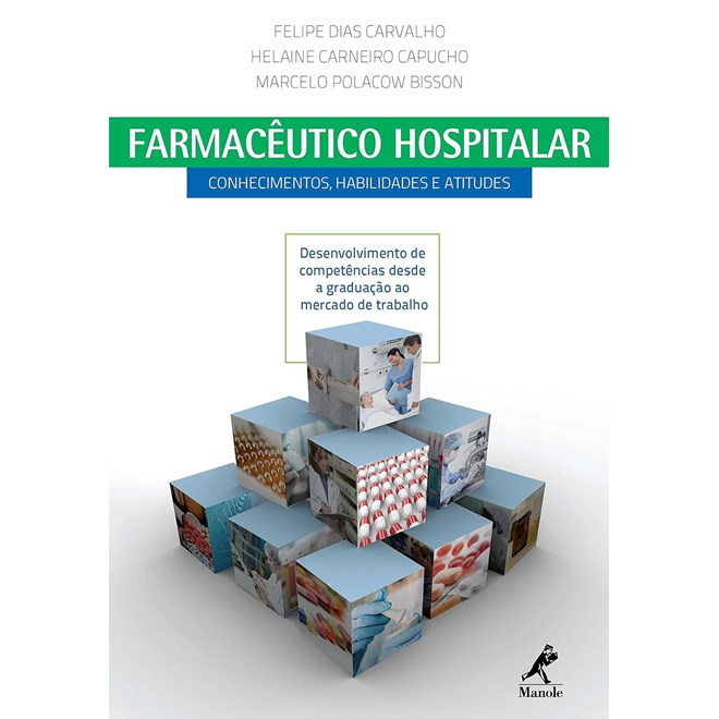 Livro Farmacêutico Hospitalar - Carvalho - Manole