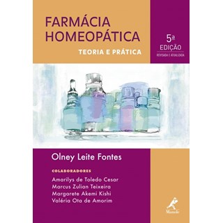Livro Farmácia Homeopática: Teoria e Prática - Fontes - Manole