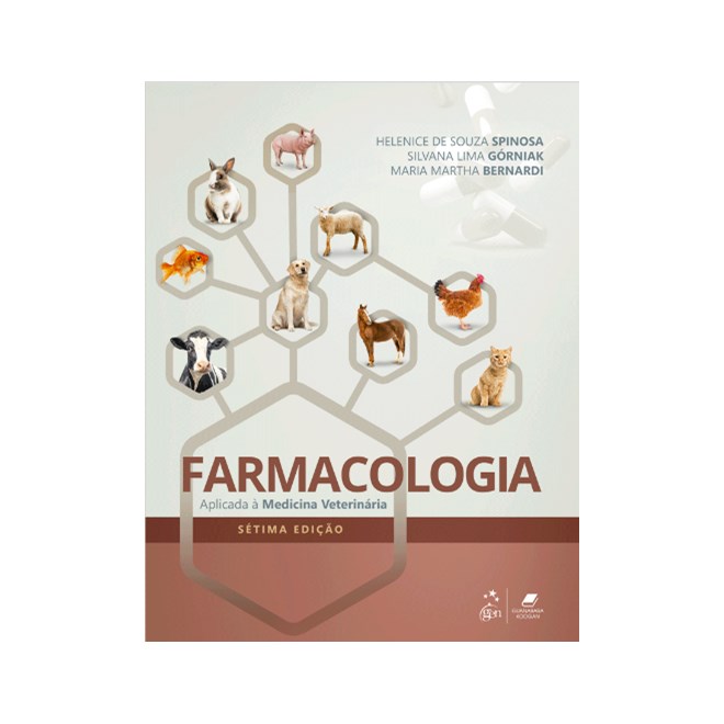Livro Farmacologia Aplicada à Medicina Veterinária - Spinosa - Guanabara