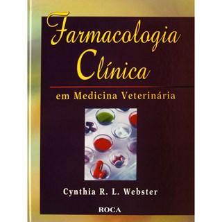 Livro - Farmacologia Clínica em Medicina Veterinária - Webster
