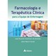 Livro - Farmacologia e Terapeutica Clinica para a Equipe de Enfermagem - Almeida / Cruciol
