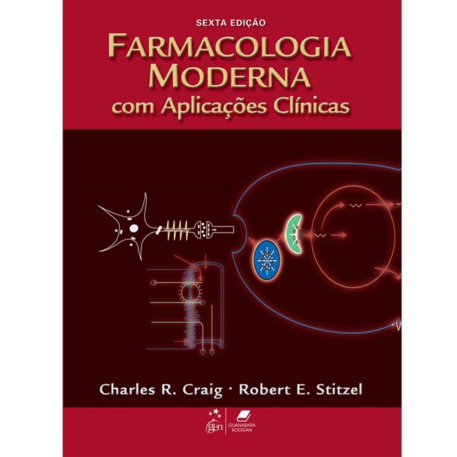 Livro - Farmacologia Moderna com Aplicações Clínicas - Craig