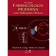 Livro Farmacologia Moderna com Aplicações Clínicas - Craig - Guanabara