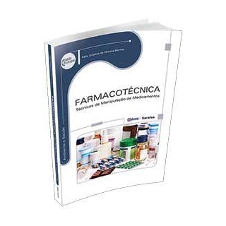 Livro - Farmacotécnica - Técnicas de Manipulação de Medicamentos - Bermar Livro - Farmacotécnica - Técnicas de Manipulação de Medicamentos - Bermar