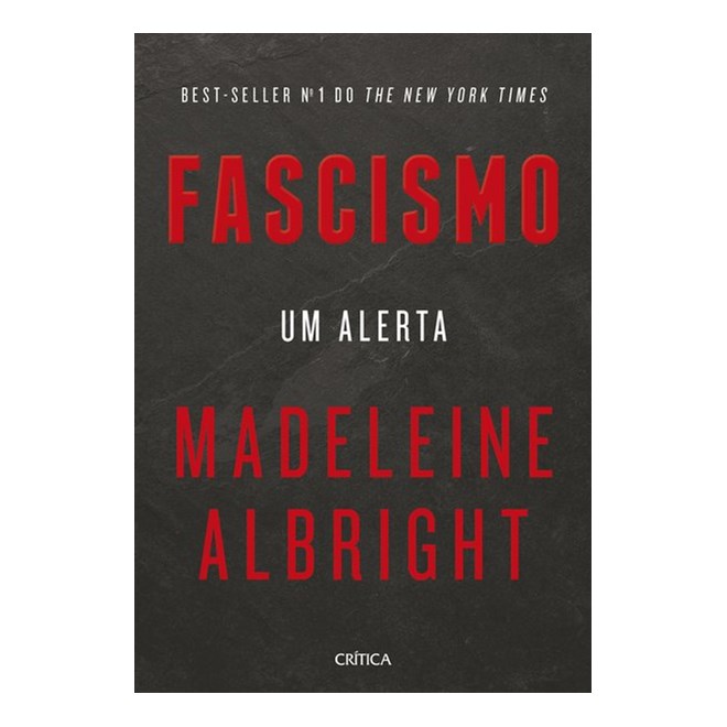 Livro - Fascismo Um Alerta - Albrigth - Crítica